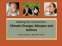 Allergies and Asthma - The Medical Society Consortium on Climate