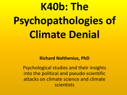 The Psychopathology of Climate Denial