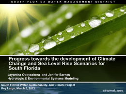Progress towards the Development of Climate Change and Sea
