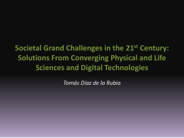 Societal Grand Challenges in the 21 st Century: Solutions From