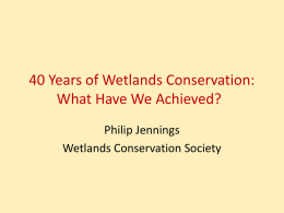 Forty Years of Wetlands Conservation