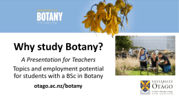 Why study Botany? - University of Otago