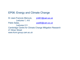 Lecture 1 - Cambridge Centre for Climate Change Mitigation Research
