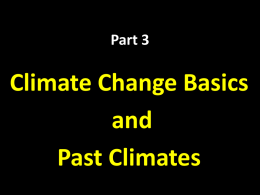 Climate Change Basics and Past Climates