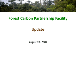 Carbon Fund - The Forest Carbon Partnership Facility