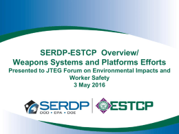 3 SERDP-ESTCP Overview for JTEG May 2016