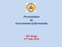 Karnataka`s Presentation to Niti Ayoga (27.07.2016)
