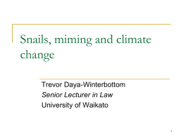 Snails, Mining and Climate Change