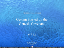 View the Genesis Covenant slides.