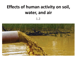 Effects of human activity on soil, water, and air