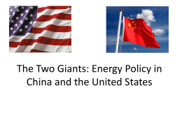 The Two Giants: Energy Policy in China and the United States