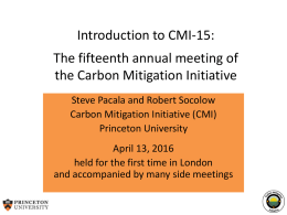 Introduction to CMI-15 - Carbon Mitigation Initiative