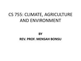 (CS 755 CLIMATE, AGRICULTURE AND ENVIRONMENT)