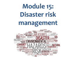 Module 15_Disaster risk management