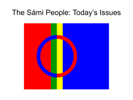 The Sámi People: Today`s Issues