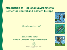 Introduction of Regional Environmental Center for Central and