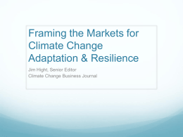 Jim Hight - The Challenge and Opportunity of Private Sector Climate