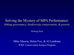 Solving the Mystery of Marine Protected Areas (MPAs) Performance