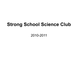 Science Club 2010 - 2011 - Technology Integration for Grades 7-12
