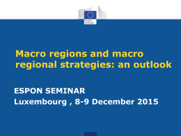 Macro regions and macro regional strategies: an outlook