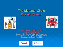 Project results, The Mutants` Circle