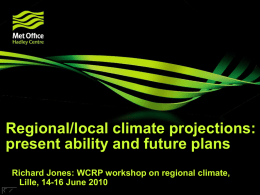 present ability and future plans - wcrp strategic framework 2005-2015