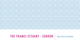 The Thames Estuary – London presentation