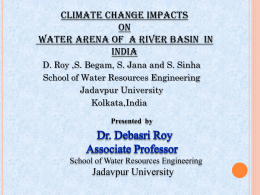 Climate Change Impacts on Water Arena of a River Basin in