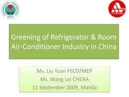 Greening of Refrigeration Industry in China*Refrigerator and
