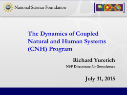Dynamics of Coupled Natural and Human Systems