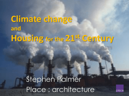 Sustainability and the road to *zero carbon* homes