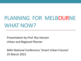 SUF 2015 - Planning for Melbourne - What now