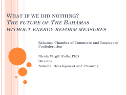 What if we did nothing? Bahamas Energy Security Forum