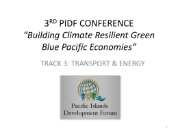3rd pidf conference - Pacific Island Development Forum
