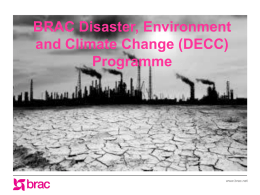 BRAC Disaster, Environment and Climate Change (DECC)