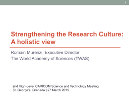 Strengthening the Research Culture: A holistic view