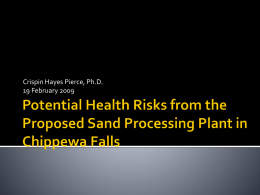 Potential Health Risks from the Proposed Sand Processing Plant in