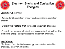 9_-_Shells_and_Ionisation_energies