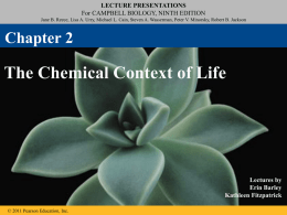 Chapter 2 - The Chemical Context of LIfe