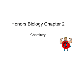Honors Biology Chapter 2 Power Point