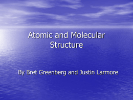 Atomic and Molecular Structure
