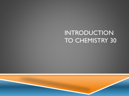 Introduction To Chemistry 30 - Prairie Spirit School Division