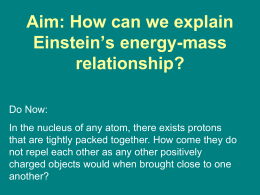 Aim: How can we explain Einstein’s energy