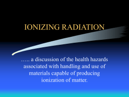 IONIZING RADIATION - Indiana University of Pennsylvania