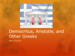 Democritus, Aristotle, and Other Greeks