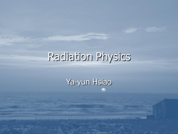 Radiation Physics