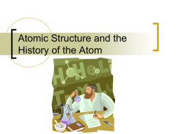 Atomic Structure and the Elements