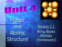 4 Matter & Atomic Structure