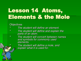 Lesson 14 Atoms, Elements & the Mole