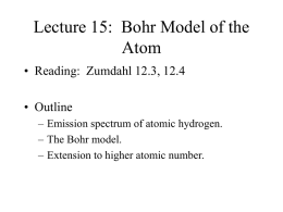 Lecture 17: Bohr Model of the Atom